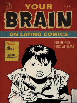 cover image of Your Brain on Latino Comics